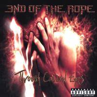 End Of The Rope : Through Callow Eyes